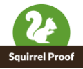 Squirrel Proof